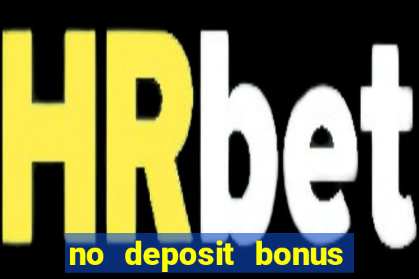 no deposit bonus casino code