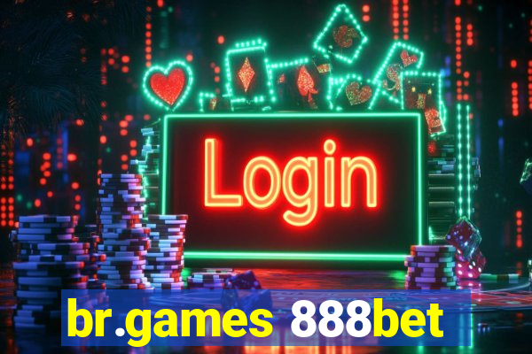 br.games 888bet