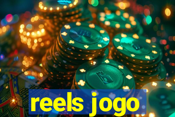 reels jogo