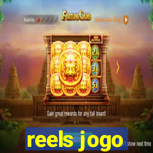 reels jogo