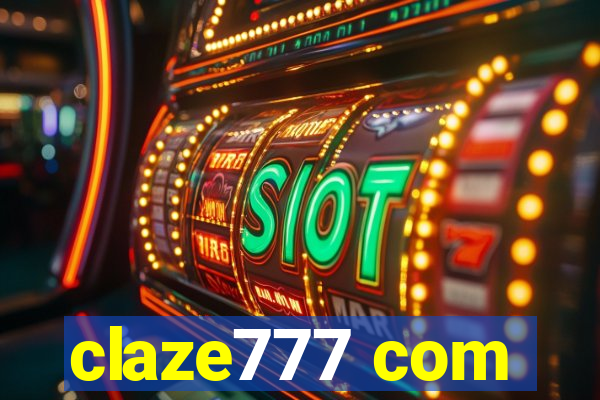 claze777 com