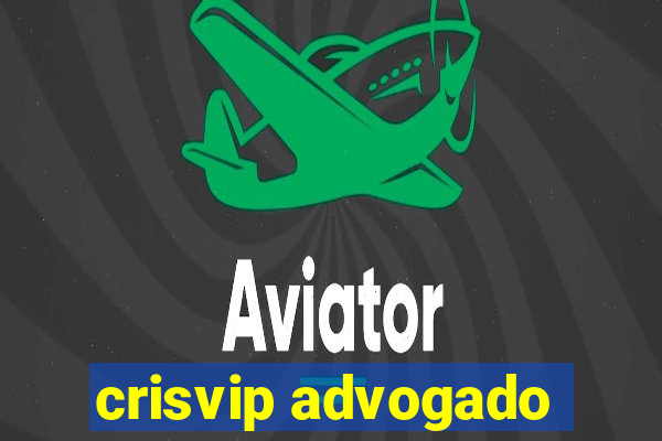 crisvip advogado