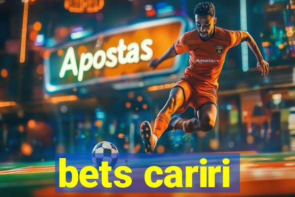 bets cariri