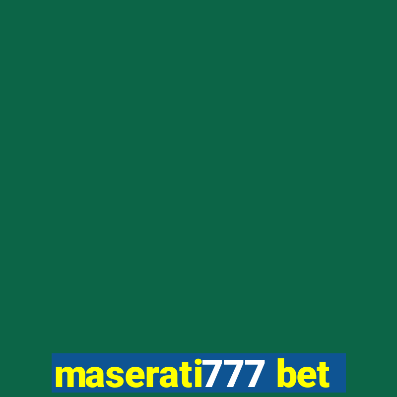 maserati777 bet