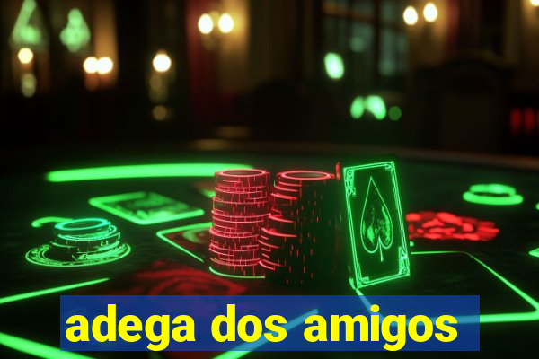 adega dos amigos