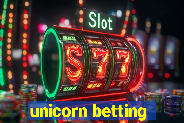 unicorn betting