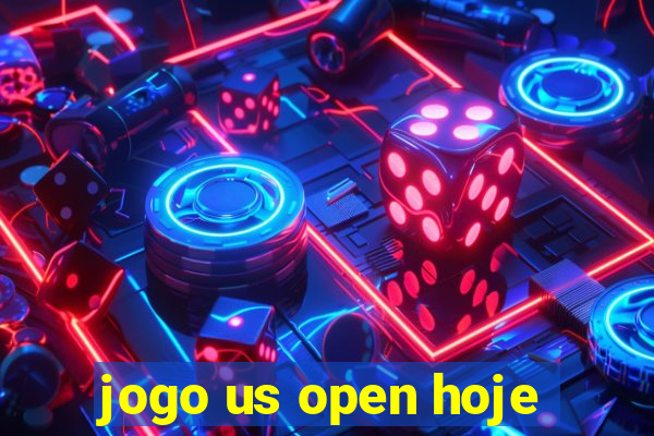 jogo us open hoje