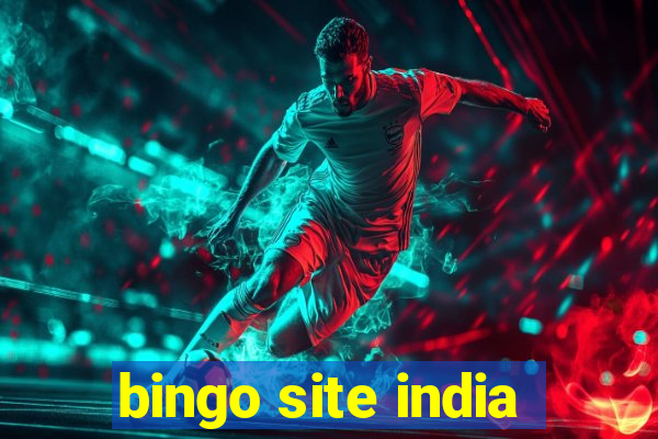 bingo site india