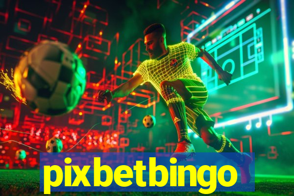 pixbetbingo