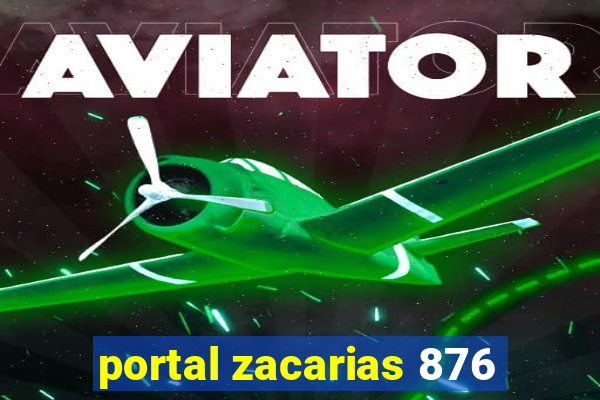 portal zacarias 876