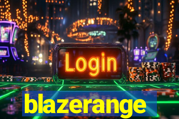 blazerange