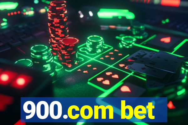 900.com bet