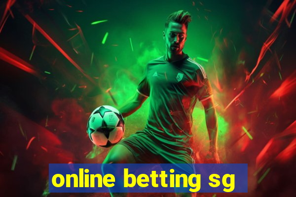 online betting sg