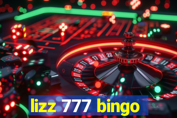 lizz 777 bingo