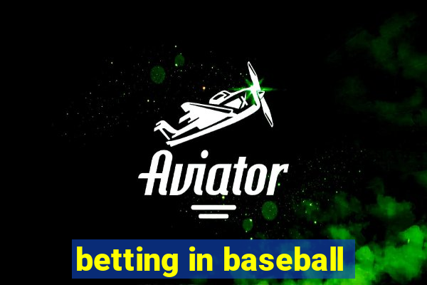 betting in baseball