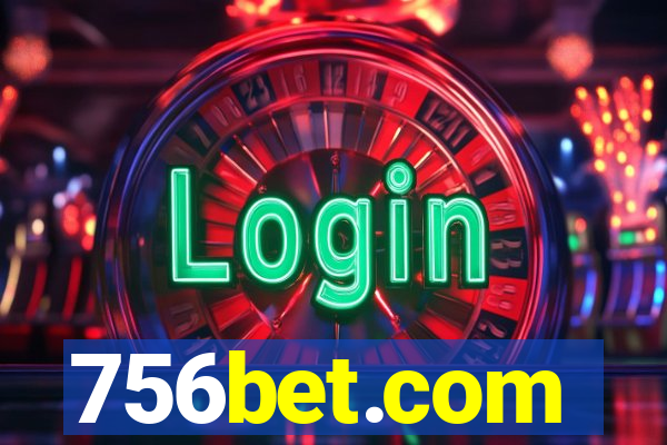 756bet.com