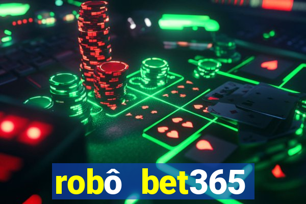 robô bet365 download apk