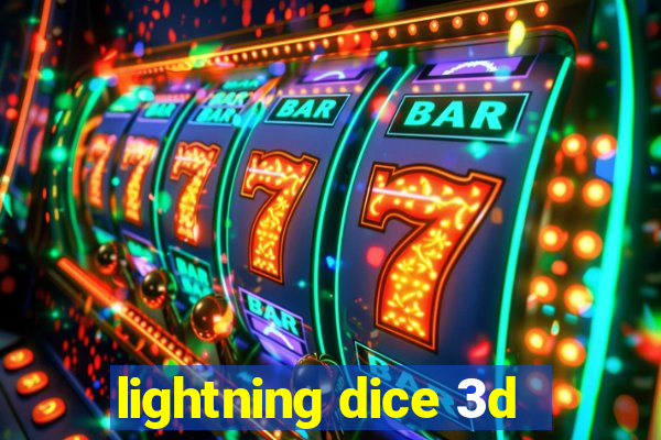 lightning dice 3d