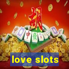 love slots