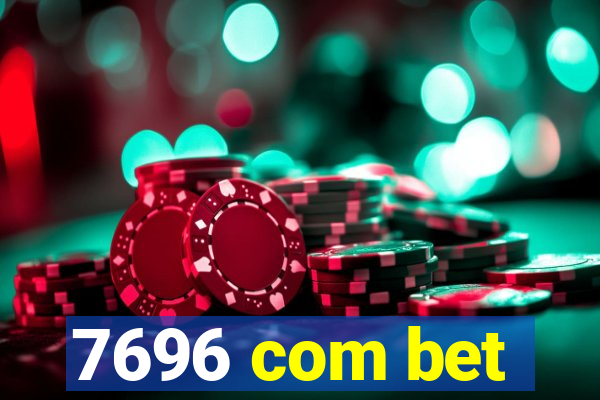 7696 com bet