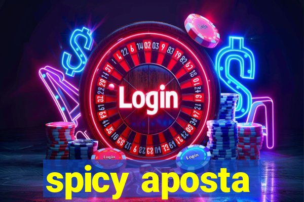 spicy aposta