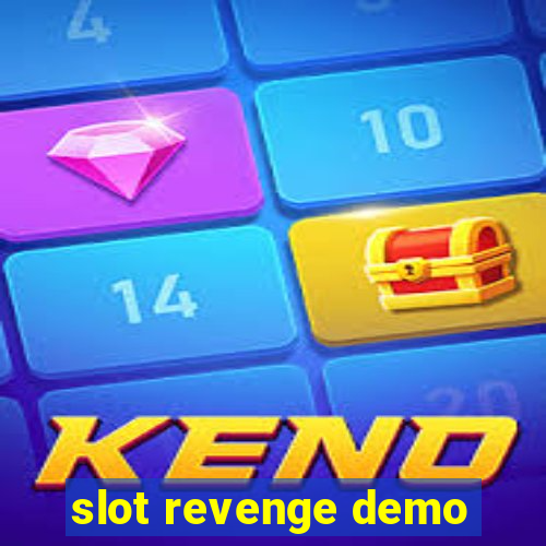 slot revenge demo