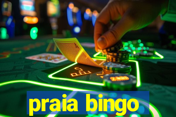 praia bingo