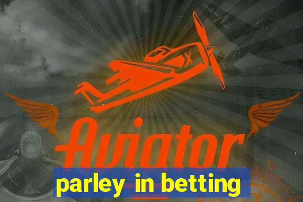 parley in betting