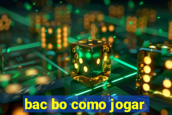 bac bo como jogar