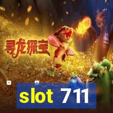 slot 711