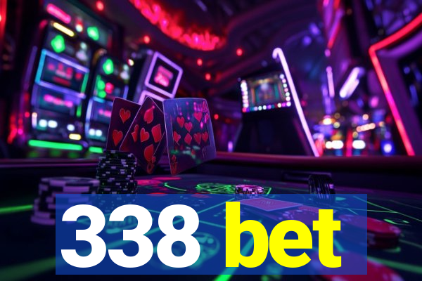 338 bet