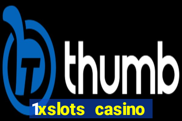 1xslots casino бездепозитный бонус