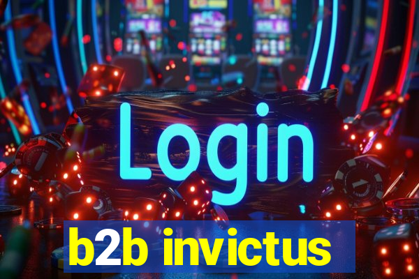 b2b invictus