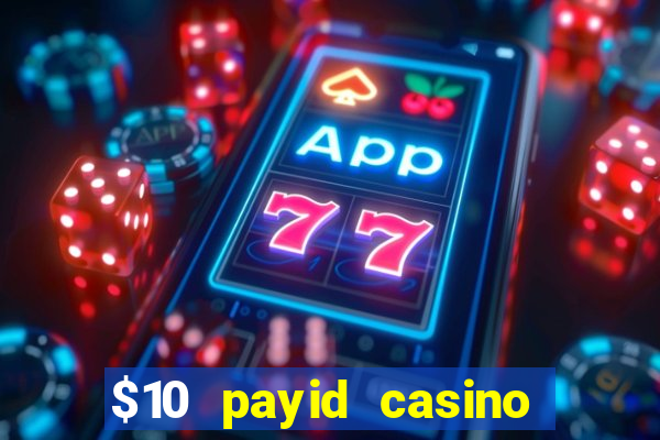 $10 payid casino no deposit bonus australia