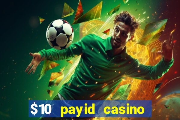 $10 payid casino no deposit bonus australia