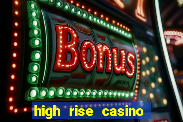 high rise casino las vegas