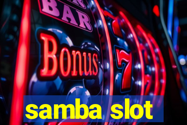 samba slot