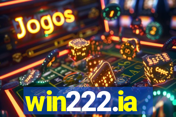 win222.ia