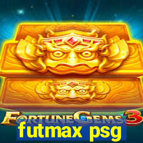 futmax psg