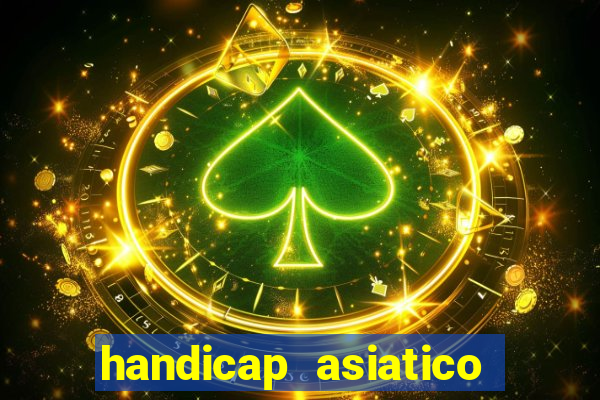 handicap asiatico empate - 1