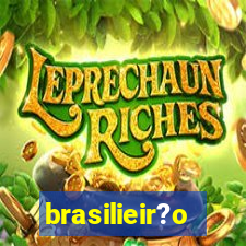 brasilieir?o