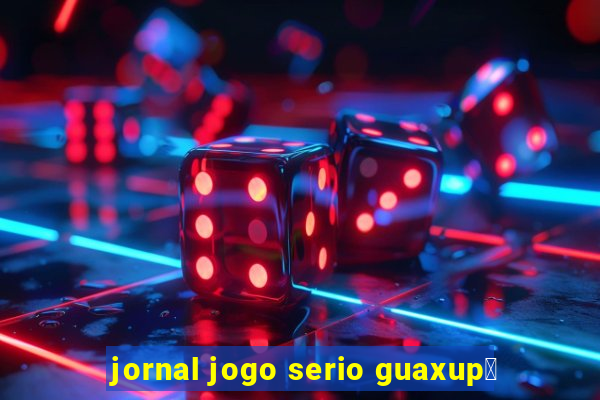 jornal jogo serio guaxup茅