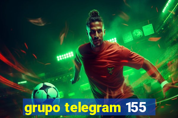 grupo telegram 155