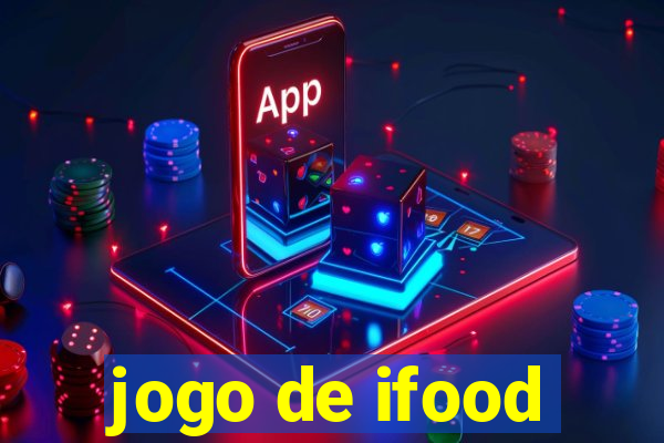 jogo de ifood