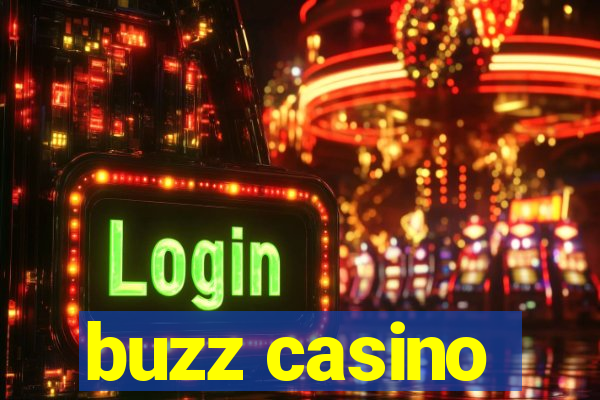 buzz casino