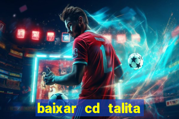 baixar cd talita santos vida vazia