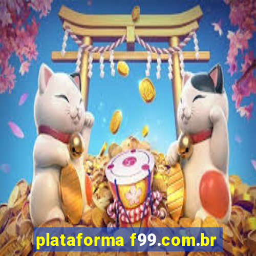 plataforma f99.com.br