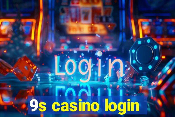 9s casino login