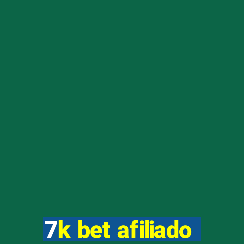 7k bet afiliado