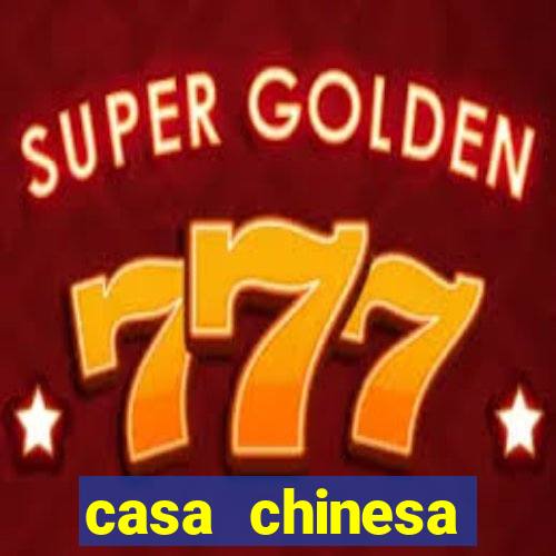 casa chinesa plataforma de jogos